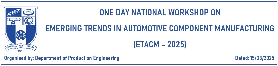 One Day National Workshop on Emerging Trends in Automotive Component Manufacturing ETACM - 2025